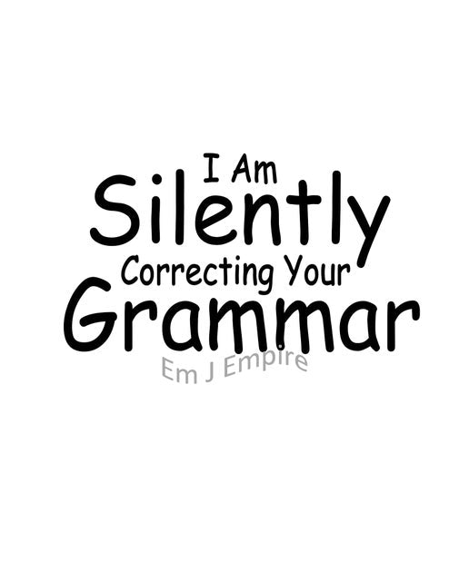 Silently correcting your grammar sticker - Waterproof vinyl decal for car, laptop, phone, water bottle