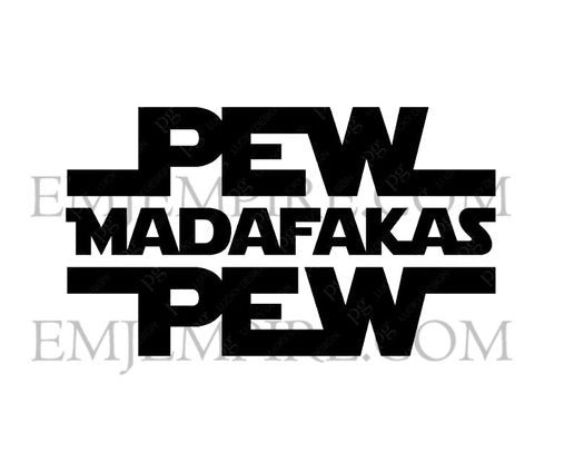 Pew mudafakas pew sticker - Waterproof vinyl decal for car, laptop, phone, water bottle