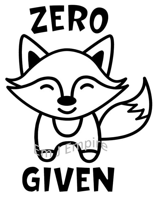 Zero fox given sticker - Waterproof vinyl decal for car, laptop, phone, water bottle